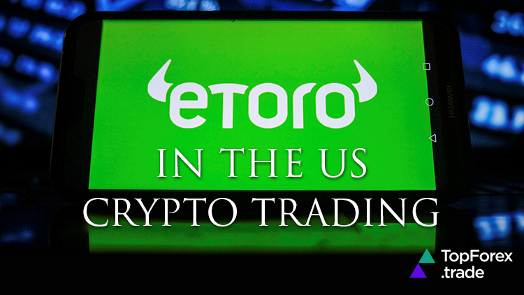 etoro-Crypto trading-in the us