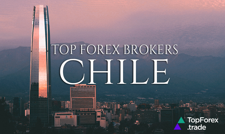 Top Forex Brokers in Chile