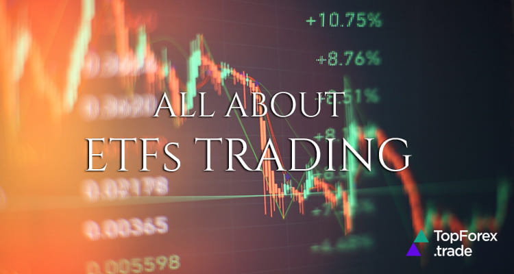All about ETFs trading
