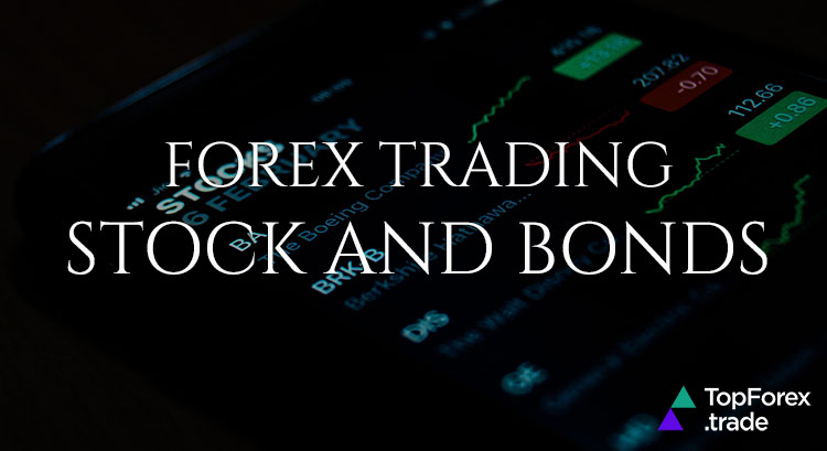 stock and bonds forex trading