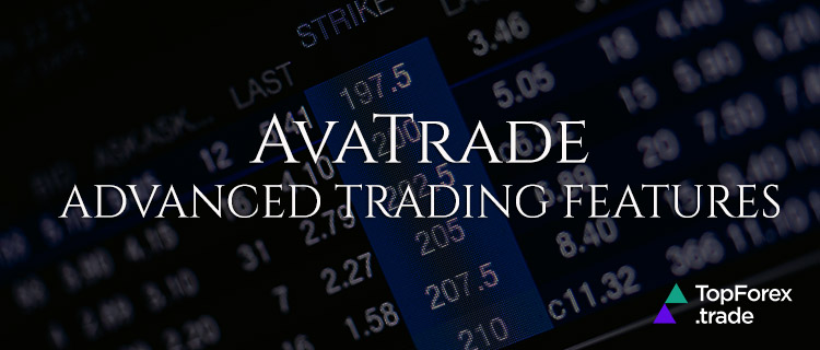 AvaTrade advanced trading features