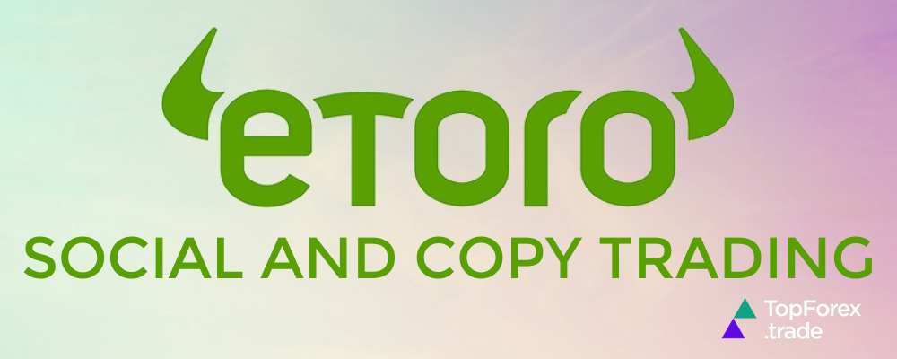 eToro Social and Copy trading