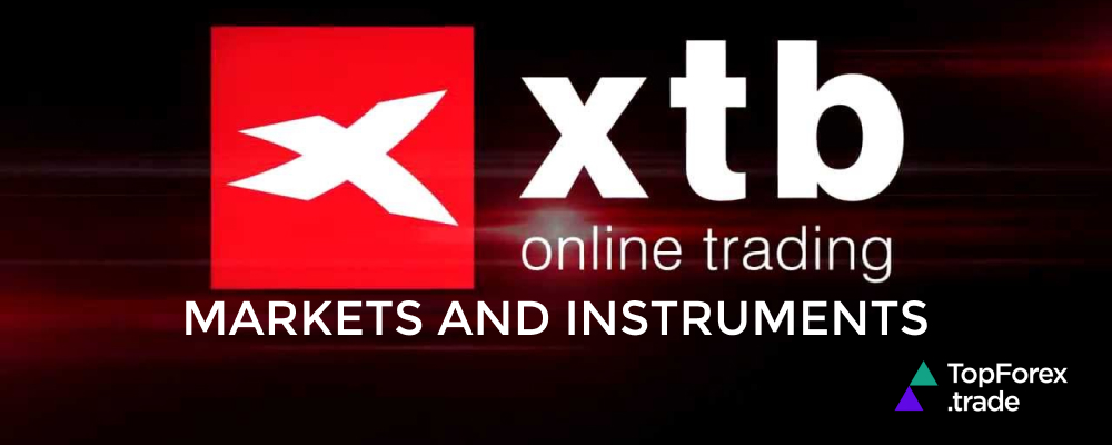 XTB markets and trading instruments
