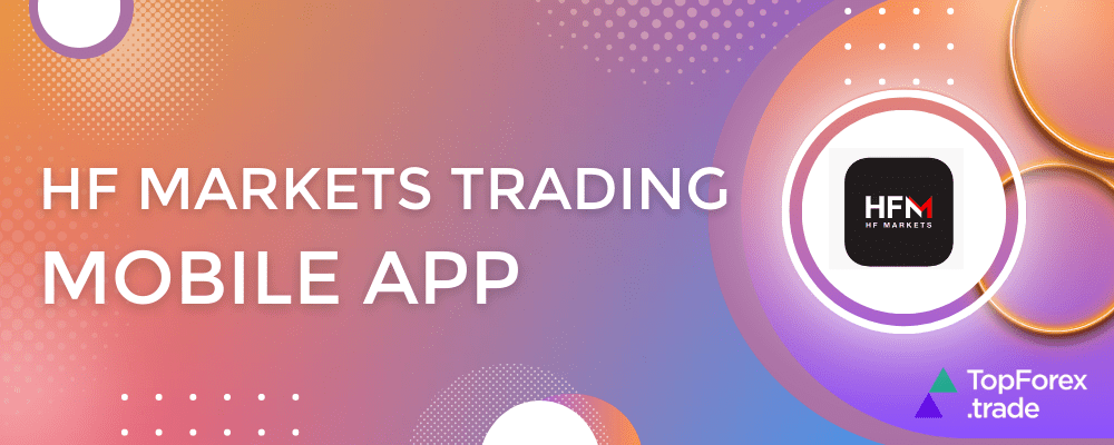 HF Markets trading app