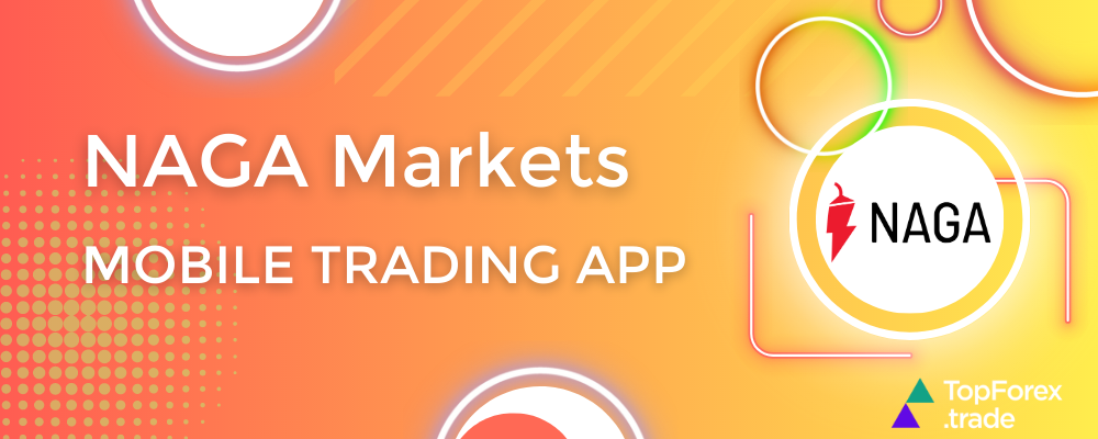 NAGA Markets mobile app