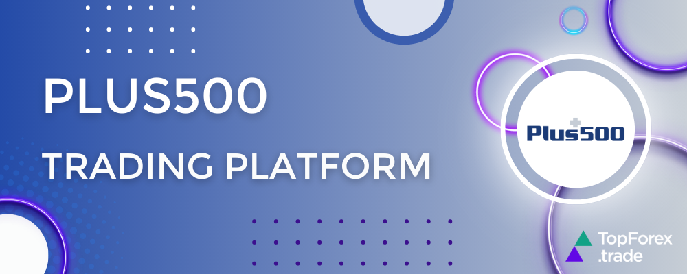 Plus500 trading platforms