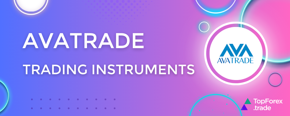 AvaTrade trading instruments