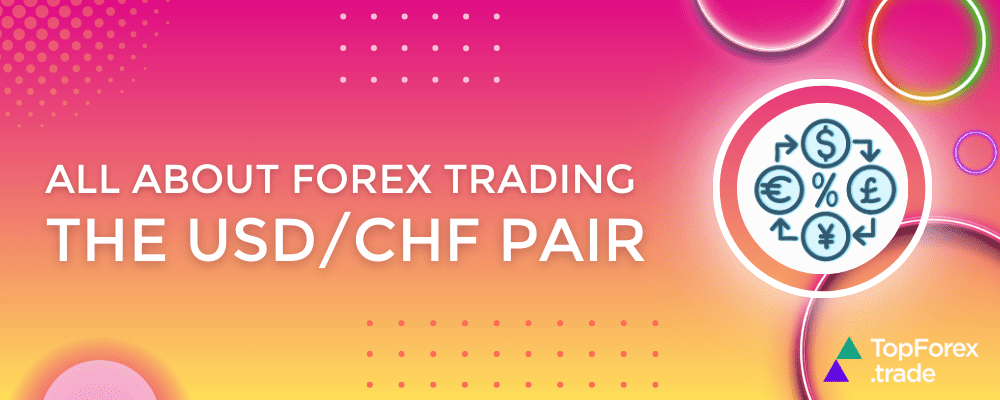 USD:CHF FX trading