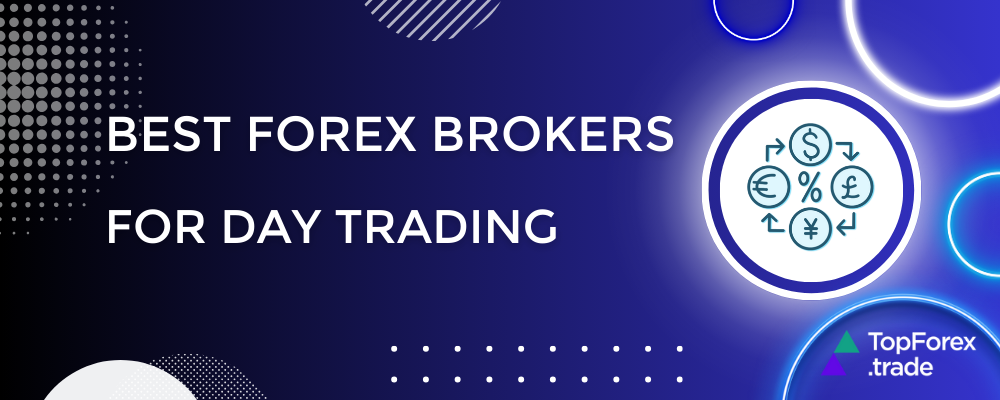 Best Forex brokers for day trading in 2023