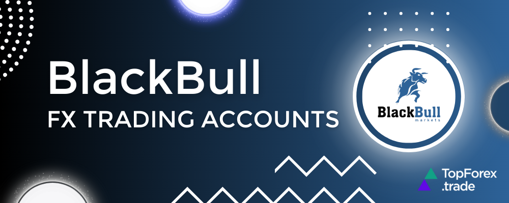 BlackBull FX tradng accounts