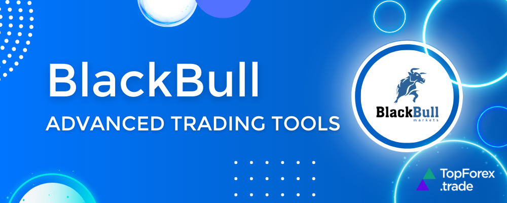 BlackBull advanced trading tools