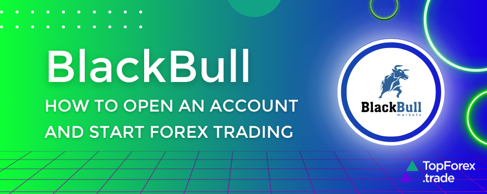 How to start trading with BlackBull