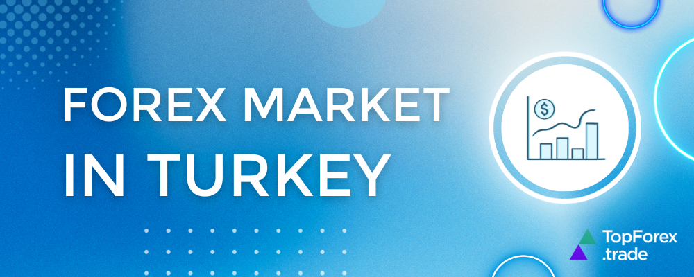The best Forex brokers in Turkey