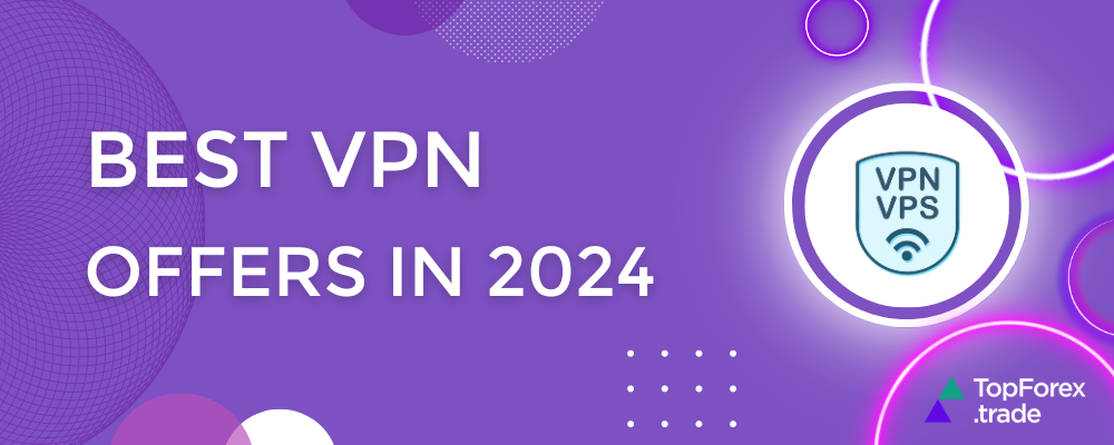 Best VPN offers of 2024