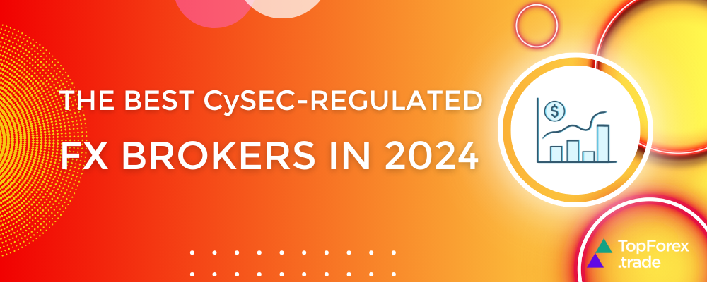 CySEC-regulated FX brokers in 2024