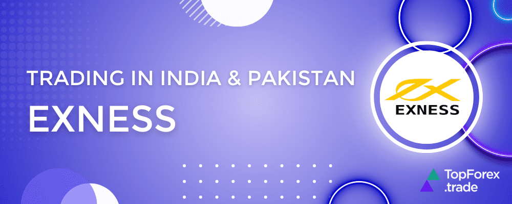 Exness in India and Pakistan