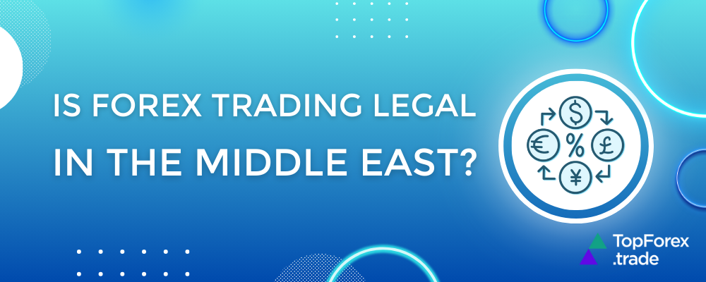 Is Forex trading in the Middle East?