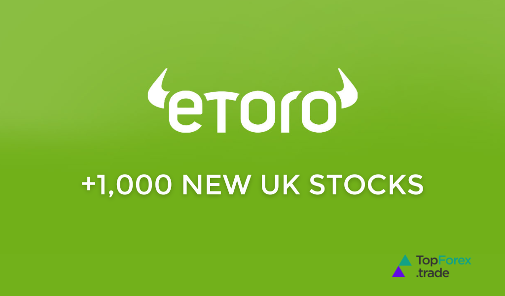eToro expands UK stock offerings with over 1,000 new listings in LSE partnership