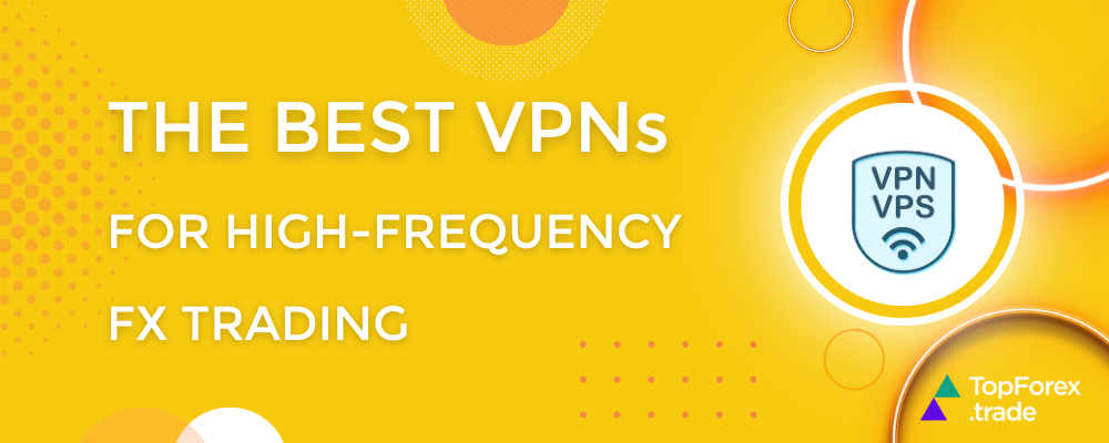 vpns for hight frequency trading