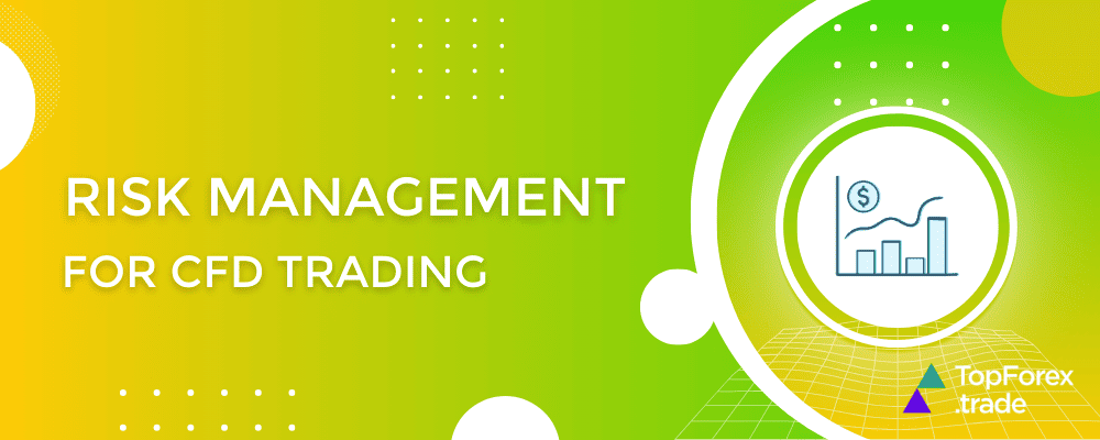 Key risk management techniques for CFD traders