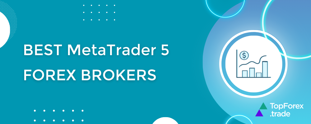 best MetaTrader 5 brokers 