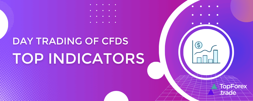 Best indicators for day trading CFDs