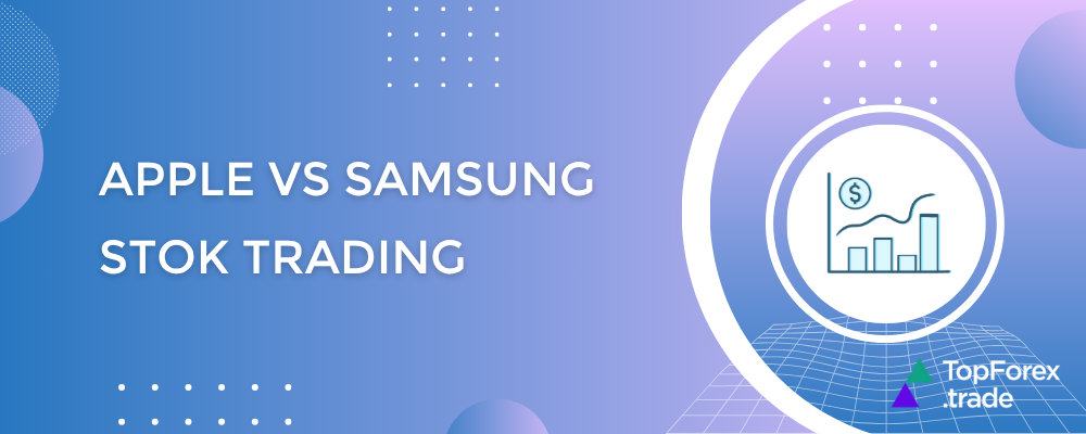 Apple vs. Samsung stock trading