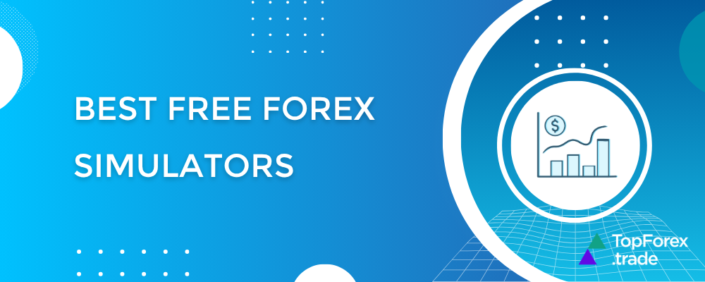 Best free Forex simulators
